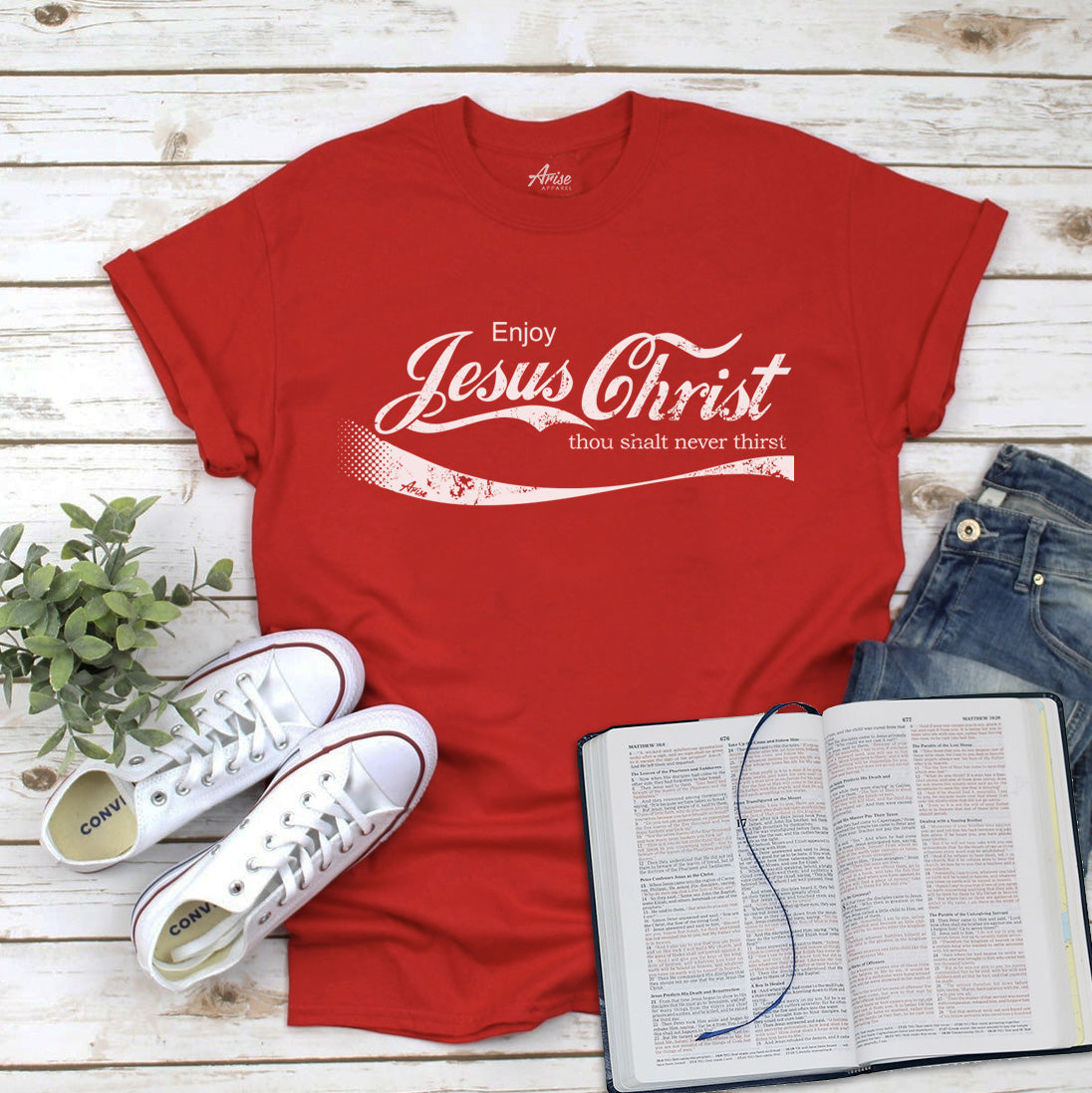 Enjoy Jesus Christ T-Shirt