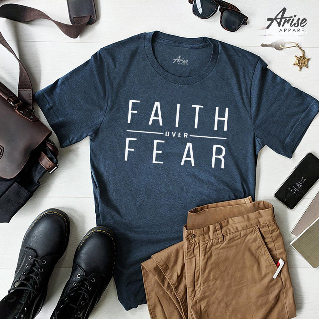 Faith Over Fear T-Shirt