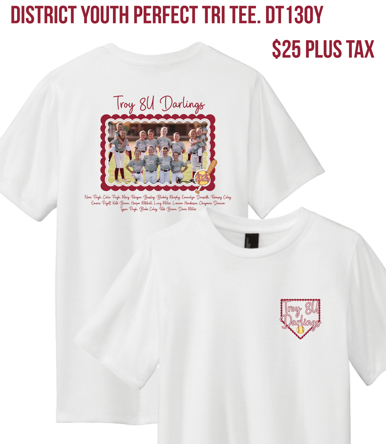 Troy 8U Darlings Team Photo Shirt