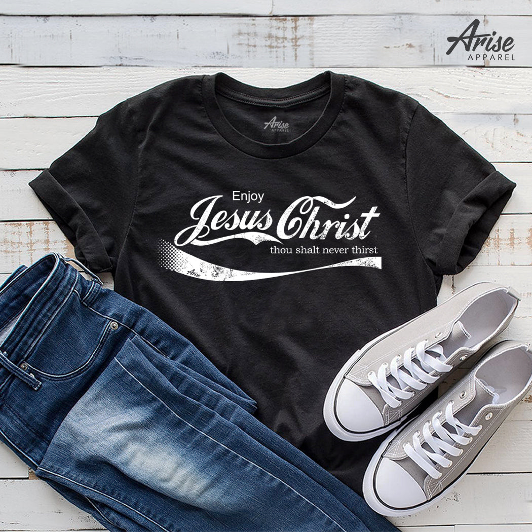 Enjoy Jesus Christ T-Shirt