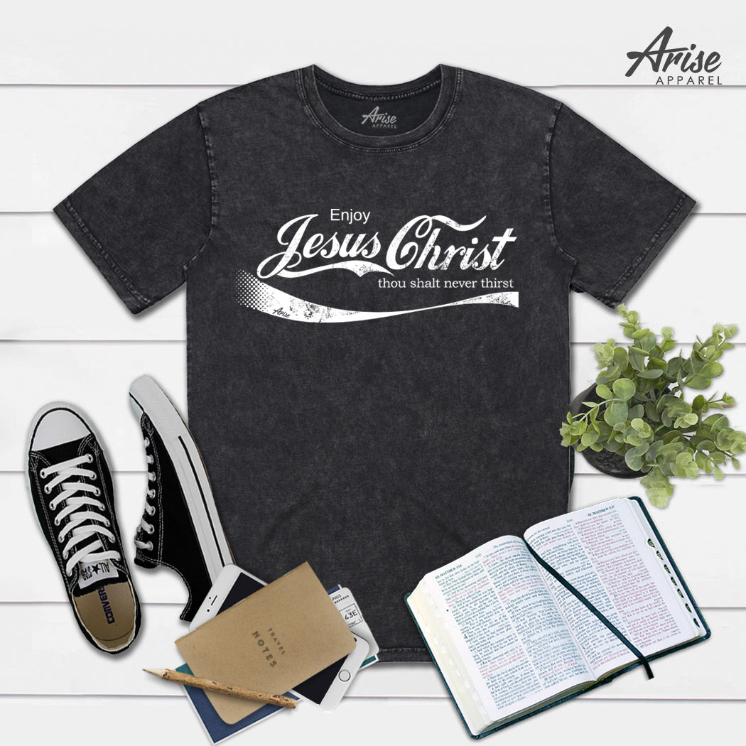 Enjoy Jesus Christ T-Shirt
