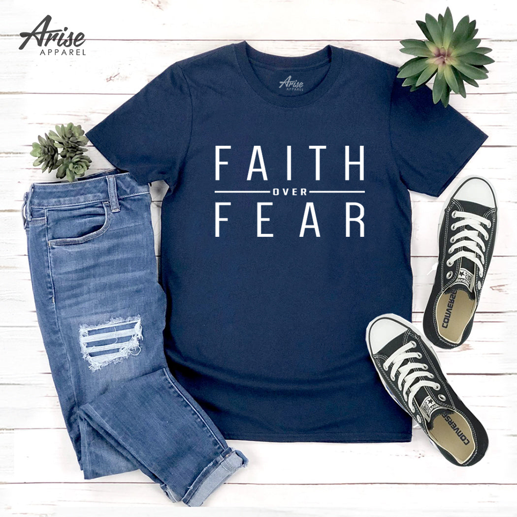 Faith Over Fear T-Shirt