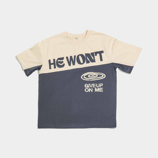 He Won't Streetwear Tee