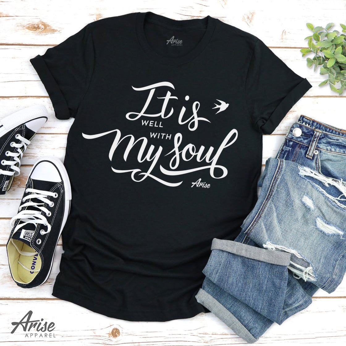 It Is Well With My Soul T-Shirt