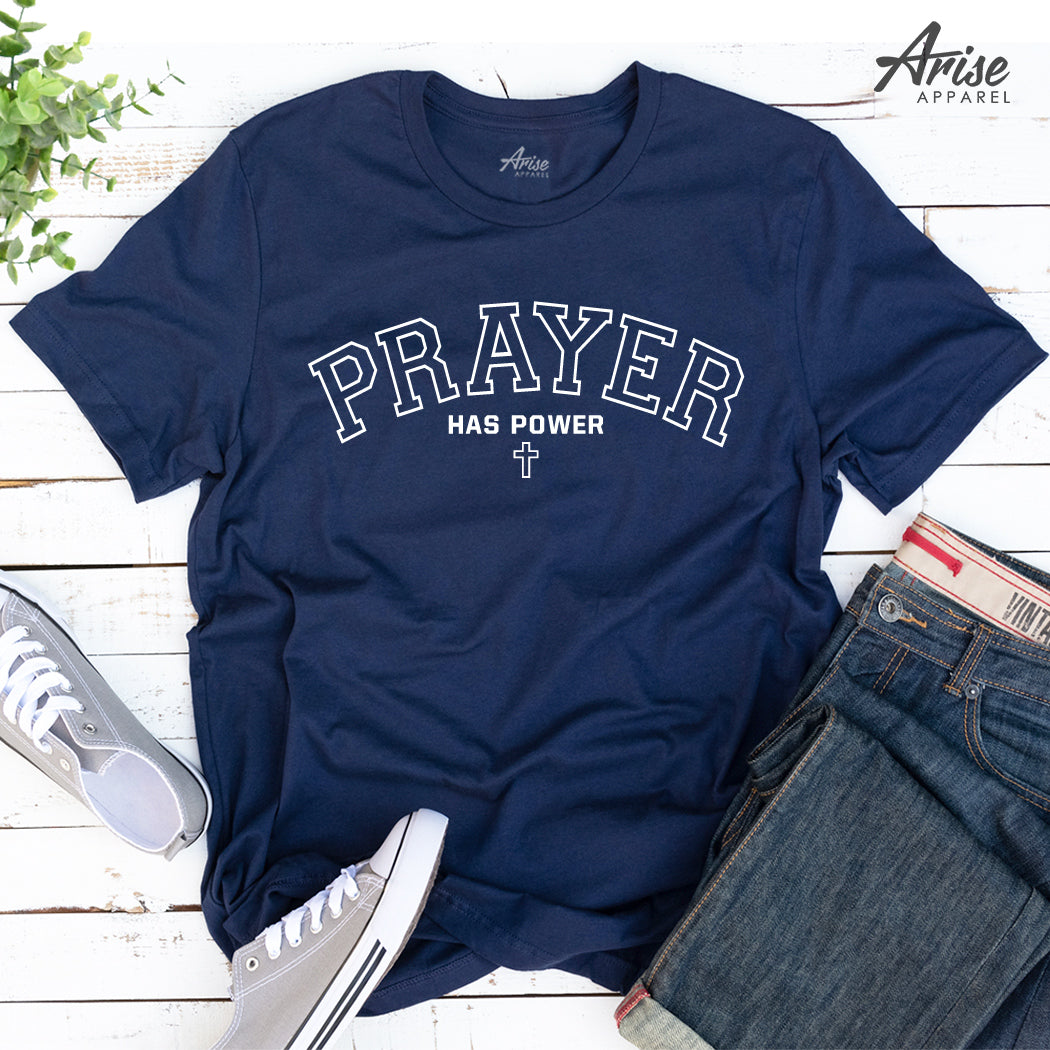 Prayer Has Power T-Shirt (NEW)